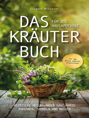 cover image of Das Kräuterbuch für die Hausapotheke